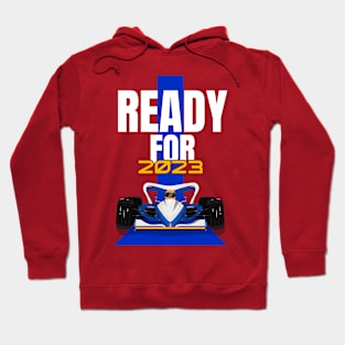 Ready For 2023 Racing Hoodie